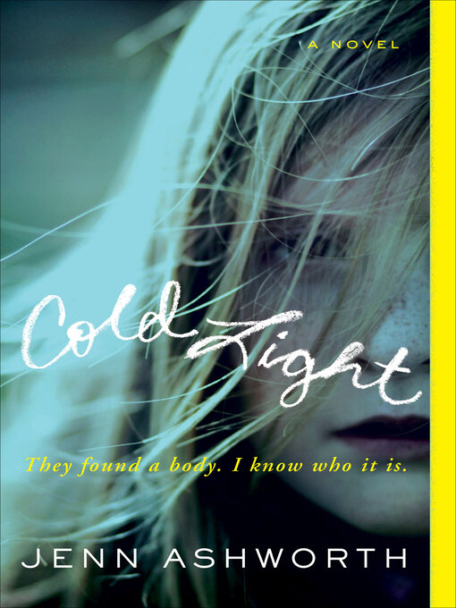 Title details for Cold Light by Jenn Ashworth - Wait list